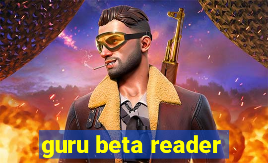 guru beta reader